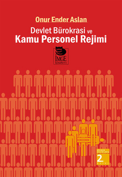 Devlet Bürokrasi Ve Kamu Personel Rejimi