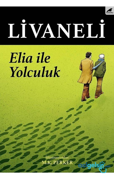 Elia İle Yolculuk