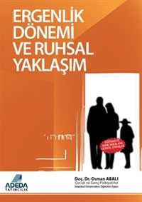 Ergenlik Dönemi Ve Ruhsal Yaklaşım