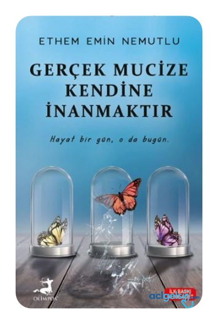 Gerçek Mucize Kendine İnanmaktır