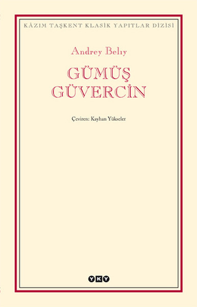 Gümüş Güvercin - Modern Klasikler