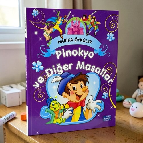 Harika Öyküler - Pinokyo Ve Diğer Masallar