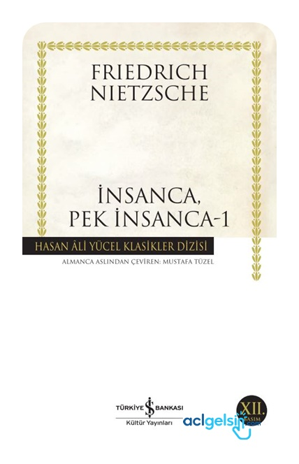 İnsanca Pek İnsanca-1 - Hasan Ali Yücel Klasikleri