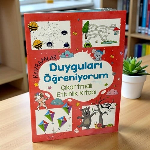 Kavramlar – Duyguları Öğreniyorum – Çıkartmalı Etkinlik Kitabı