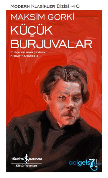 Küçük Burjuvalar - Modern Klasikler Dizisi