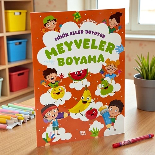 Minik Eller Boyuyor – Meyveler Boyama Kitabı (örnek Resimli)