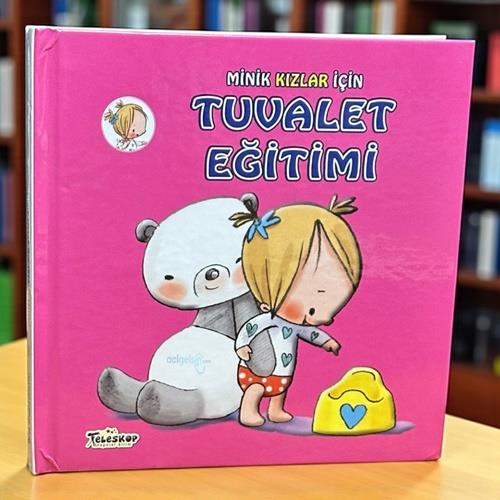 Minik Kızlar İçin Tuvalet Eğitimi Teleskop Yayınları