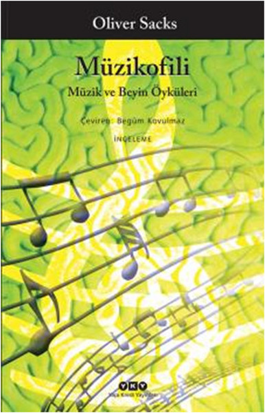 Müzikofili Müzik Ve Beyin Öyküleri