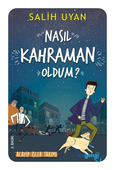 Nasıl Kahraman Oldum?