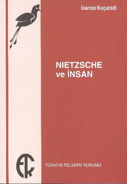 Nietzsche Ve İnsan