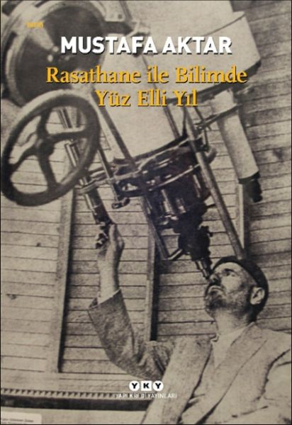 Rasathane İle Bilimde Yüz Elli Yıl