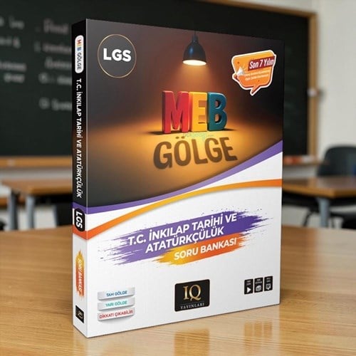 8. Sınıf Gölge T.c. İnkılap Tarihi Ve Atatürkçülük Soru Bankası Iq Yayınları