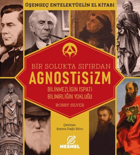 Agnostisizm- Üşengeç Entellektüelin El Kitabı