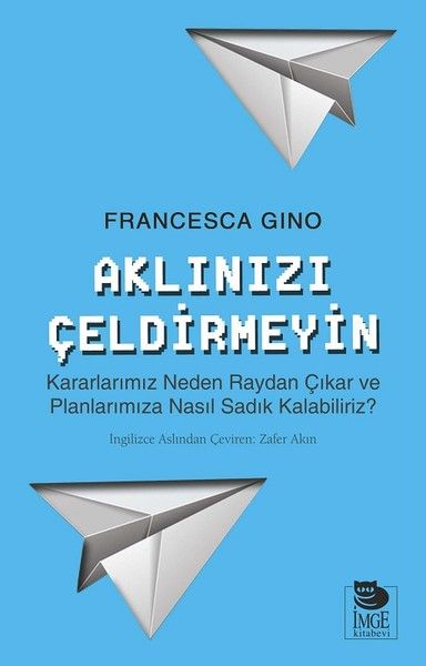 Aklınızı Çeldirmeyin