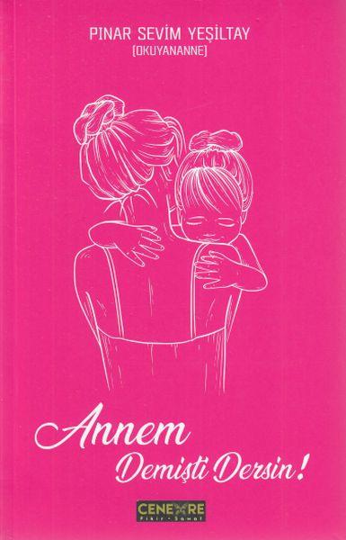 Annem Demişti Dersin