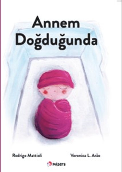 Annem Doğduğunda