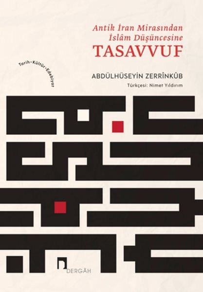 Antik İran Mirasından İslam Düşüncesine Tasavvuf