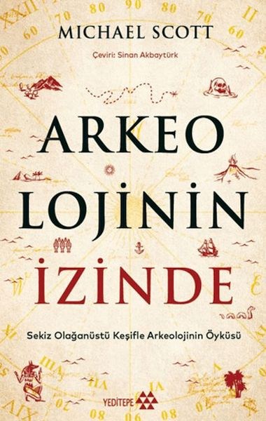 Arkeolojinin İzinde