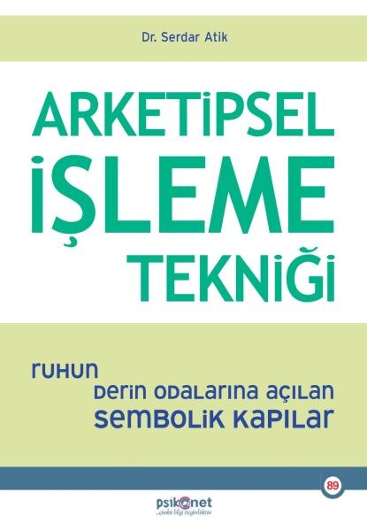 Arketipsel İşleme Tekniği