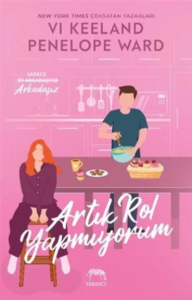 Artık Rol Yapmıyorum