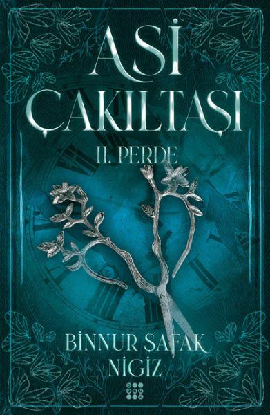 Asi Çakıltaşı 2. Perde