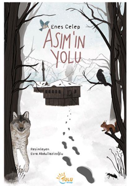 Asım'ın Yolu