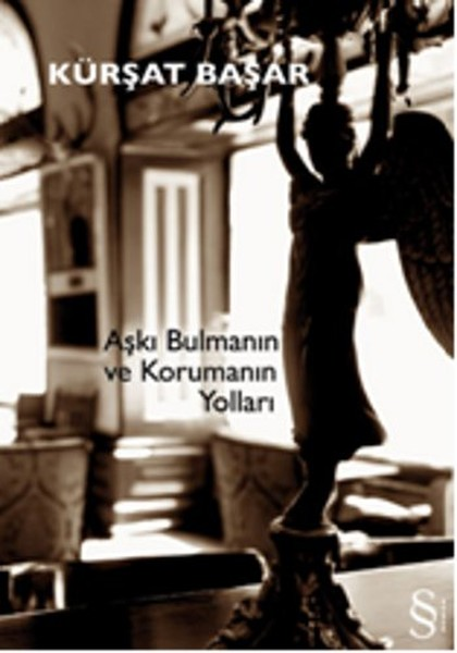 Aşkı Bulmanın Ve Korumanın Yolları