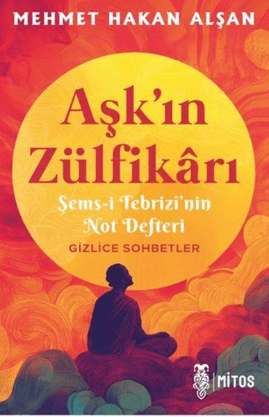 Aşk’ın Zülfikârı