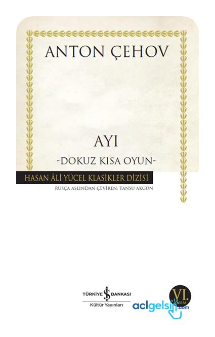 Ayı - Dokuz Kısa Oyun - Hasan Ali Yücel Klasikleri