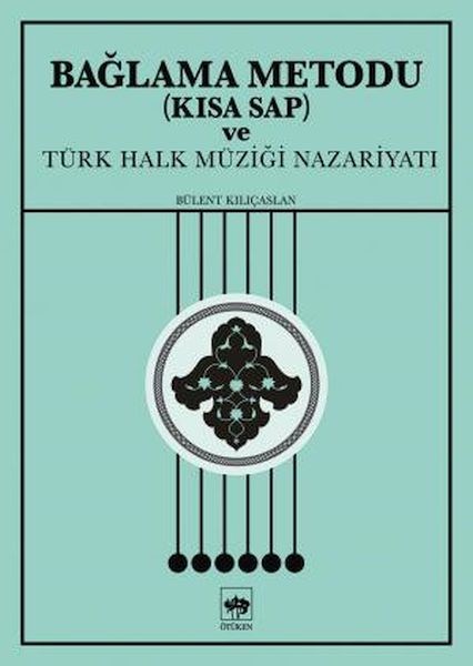 Bağlama Metodu (Kısa Sap) ve Türk Halk Müziği