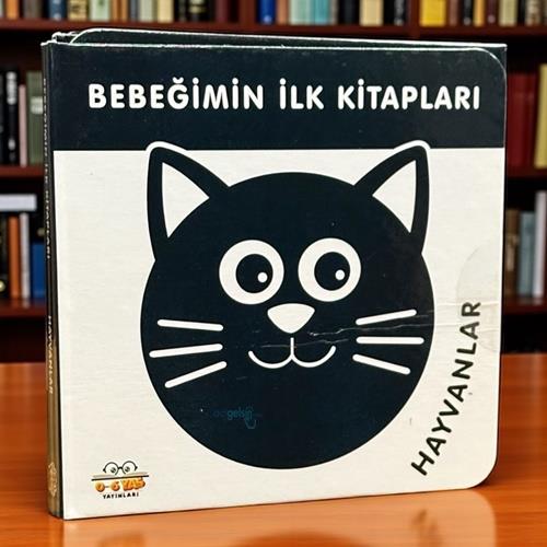Bebeğimin İlk Kitapları Hayvanlar - 06 Yaş Yayınları
