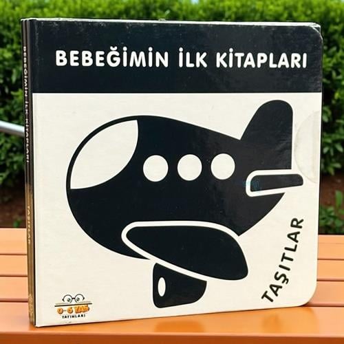 Bebeğimin İlk Kitapları Taşıtlar - 06 Yaş Yayınları