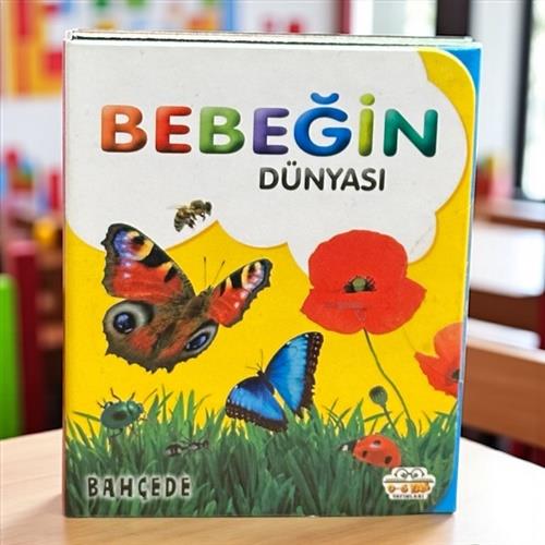 Bebeğin Dünyası Bahçede 06 Yaş Yayınları
