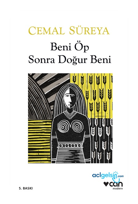 Beni Öp Sonra Doğur Beni