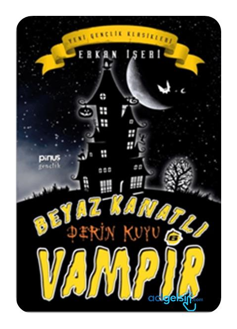 Beyaz Kanatlı Vampir 6 - Derin Kuyu