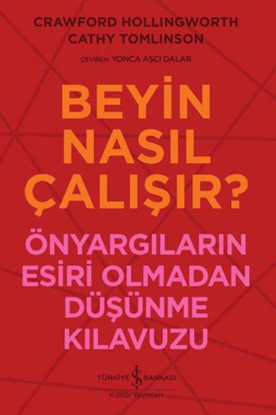 Beyin Nasıl Çalışır?