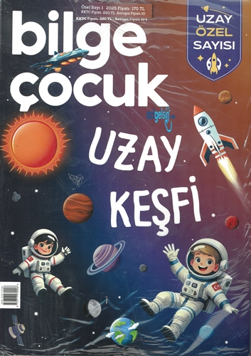 Bilge Çocuk Uzay Özel Sayı 01/2025