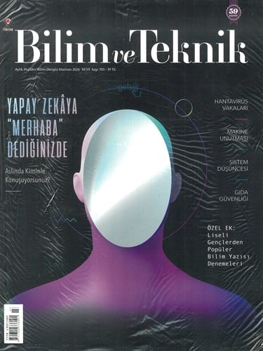 Bilim Ve Teknik Dergisi 2026/703