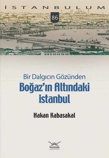 Bir Dalgıcın Gözünden Boğaz’ın Altındaki İstanbul