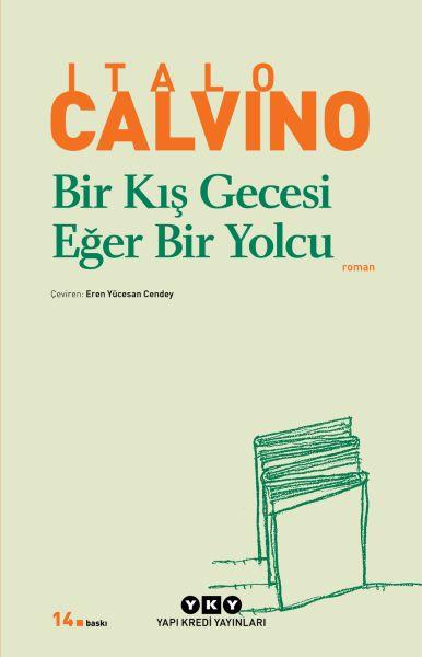 Bir Kış Gecesi Eğer Bir Yolcu - Modern Klasikler