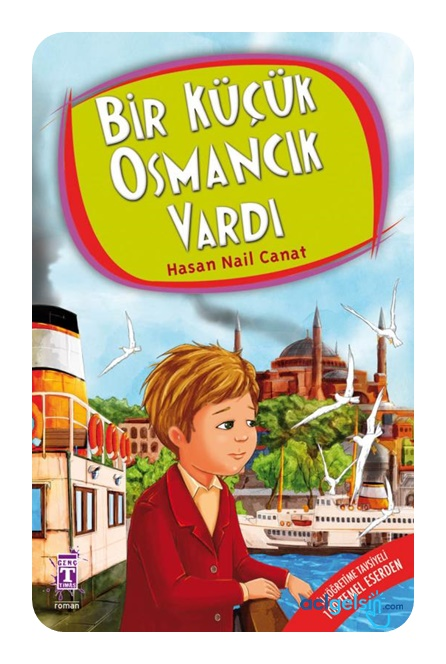 Bir Küçük Osmancık Vardı