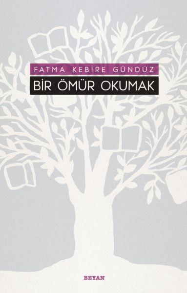 Bir Ömür Okumak