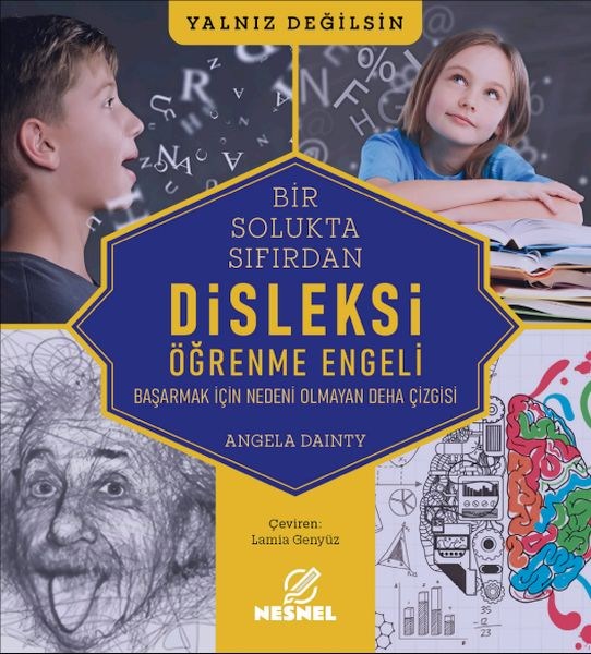 Bir Solukta Sıfırdan: Disleksi Öğrenme Engeli