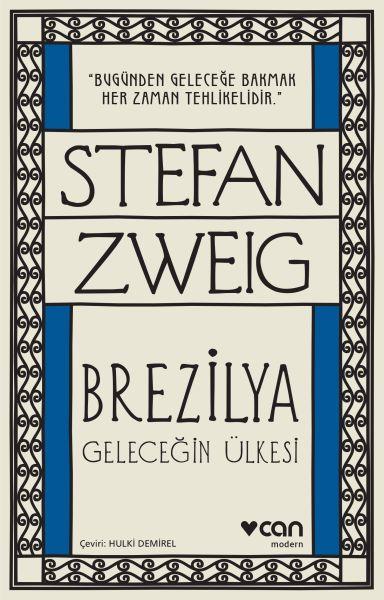 Brezilya - Geleceğin Ülkesi