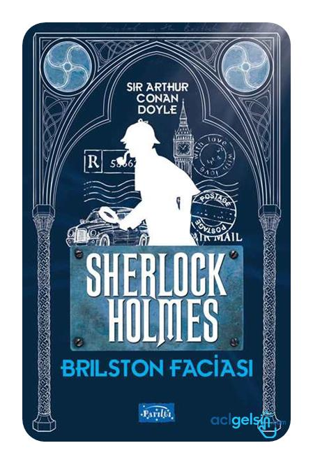 Brilston Faciası - Sherlock Holmes