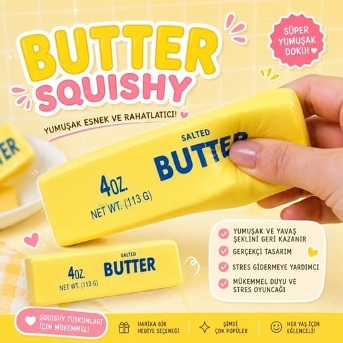 Butter Squishy Tereyağı Stres Gideren Sıkma Oyuncağı