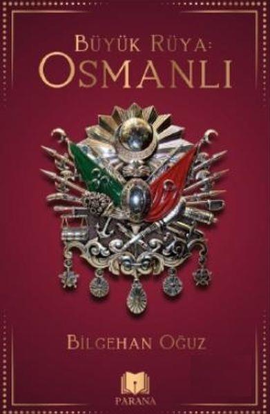 Büyük Rüya: Osmanlı