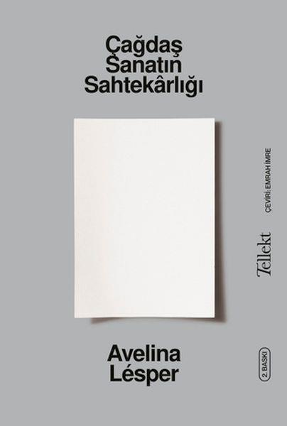 Çağdaş Sanatın Sahtekârlığı