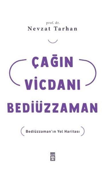 Çağın Vicdanı Bediüzzaman