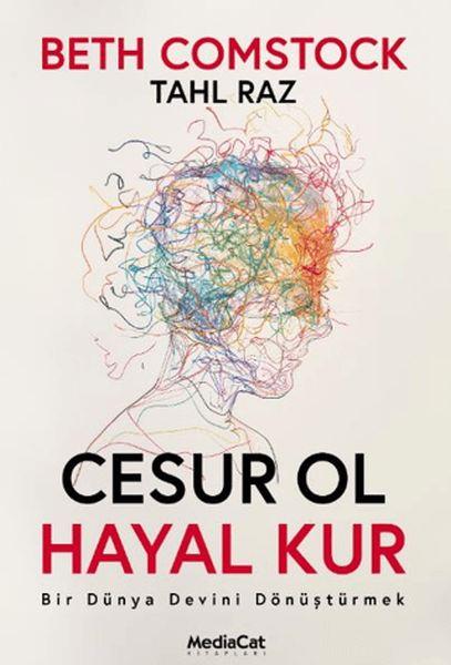Cesur Ol Hayal Kur